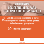 Producto LOS ESENCIALES PARA TRATAMIENTOS CORPORALES I 2